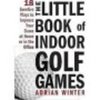 The Little Book of Indoor Golf Games